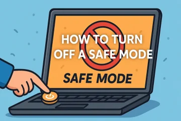 How To Turn Off Safe Mode On Any Device